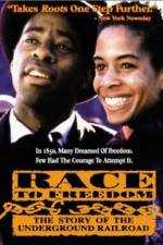 Watch Race to Freedom The Underground Railroad Moviesjoy