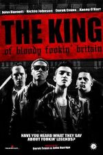 Watch The King of Bloody Fookin\' Britain Moviesjoy