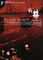 Watch Blind Shaft Moviesjoy