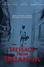 Watch A Message from Brianna Moviesjoy