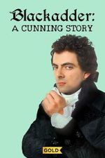 Watch Blackadder: A Cunning Story Moviesjoy
