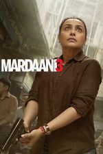 Watch Mardaani 3 Moviesjoy