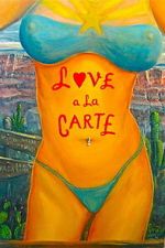 Watch Love a la Carte Moviesjoy