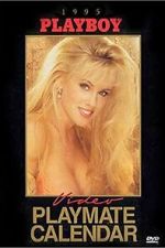 Watch Playboy Video Playmate Calendar 1995 Moviesjoy