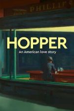 Watch Exhibition on Screen: Hopper - An American Love Story Moviesjoy