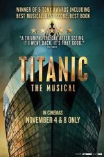 Watch Titanic: The Musical Moviesjoy
