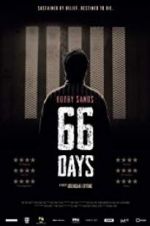 Watch Bobby Sands: 66 Days Moviesjoy
