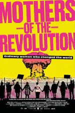 Watch Mothers of the Revolution Moviesjoy