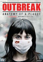 Watch Outbreak: Anatomy of a Plague Moviesjoy