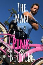 Watch The Man with the Pink Bicycle Moviesjoy