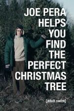 Watch Joe Pera Helps You Find the Perfect Christmas Tree Moviesjoy