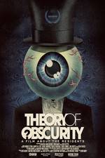 Watch Theory of Obscurity: A Film About the Residents Moviesjoy