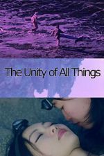 Watch The Unity of All Things Moviesjoy