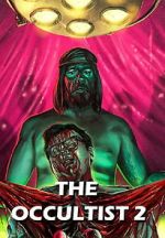Watch The Occultist 2: Bloody Guinea Pigs Moviesjoy