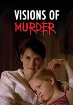 Watch Visions of Murder Moviesjoy