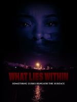 Watch What Lies Within Moviesjoy