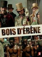 Watch Bois d\'ébène Moviesjoy
