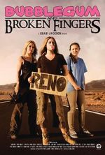 Watch Bubblegum & Broken Fingers Moviesjoy