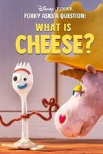 Watch Forky Asks a Question: What Is Cheese? Moviesjoy