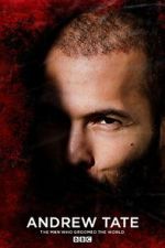 Watch Andrew Tate: The Man Who Groomed the World? Moviesjoy
