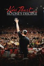 Watch Neil Peart: No One\'s Disciple Moviesjoy