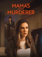 Watch Mama\'s Little Murderer Moviesjoy
