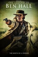 Watch The Legend of Ben Hall Moviesjoy