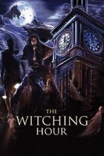 Watch The Witching Hour Moviesjoy