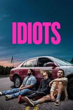 Watch Idiots Moviesjoy