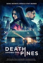 Watch Death Among the Pines Moviesjoy