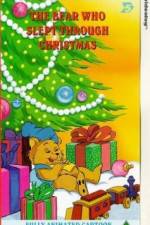 Watch The Bear Who Slept Through Christmas Moviesjoy