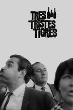 Watch Three Sad Tigers Moviesjoy