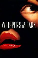 Watch Whispers in the Dark Moviesjoy