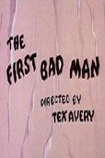 Watch The First Bad Man Moviesjoy