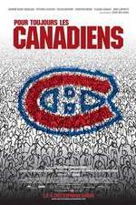 Watch Pour toujours, les Canadiens! Moviesjoy
