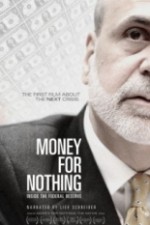 Watch Money for Nothing: Inside the Federal Reserve Moviesjoy