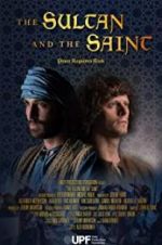 Watch The Sultan and the Saint Moviesjoy