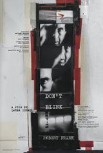 Watch Don\'t Blink - Robert Frank Moviesjoy