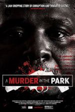 Watch A Murder in the Park Moviesjoy