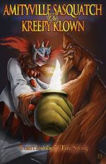 Watch Amityville Sasquatch Vs Kreepy Klown Moviesjoy