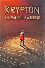 Watch Krypton: Making of the Legend Moviesjoy