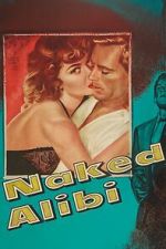 Watch Naked Alibi Moviesjoy