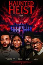 Watch Haunted Heist Moviesjoy