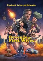 Watch Revenge of the First Wives Moviesjoy