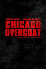Watch Chicago Overcoat Moviesjoy