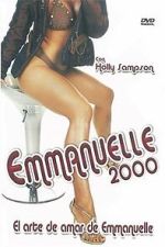 Watch Emmanuelle 2000: Emmanuelle and the Art of Love Moviesjoy