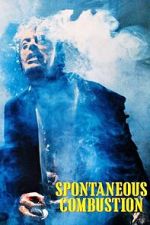 Watch Spontaneous Combustion Moviesjoy