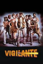 Watch Vigilante Moviesjoy