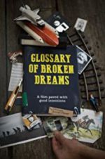 Watch Glossary of Broken Dreams Moviesjoy