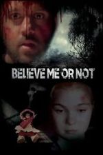 Watch Believe Me or Not Moviesjoy